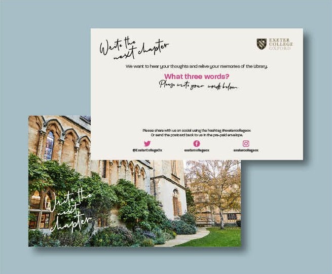 A Mock-up showing the postcard design for Exeter College's fundraising campaign 'Write the next chapter'